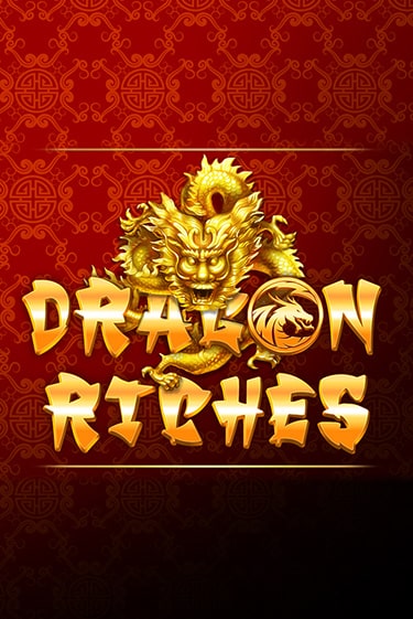 Dragon Riches играть онлайн без регистрации в Онлайн Казино GRAND