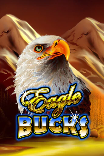 Eagle Bucks играть онлайн без регистрации в Онлайн Казино GRAND