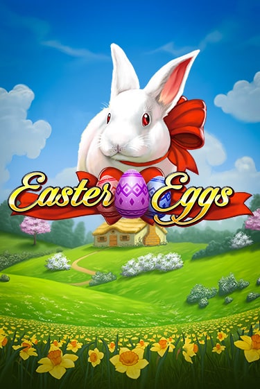 Easter Eggs играть онлайн без регистрации в Онлайн Казино GRAND