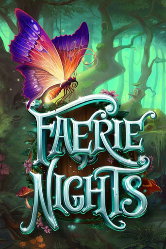 Faerie Nights играть онлайн без регистрации в Онлайн Казино GRAND