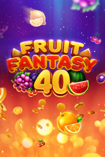 Fruit Fantasy 40 играть онлайн без регистрации в Онлайн Казино GRAND