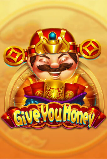 Give You Money играть онлайн без регистрации в Онлайн Казино GRAND