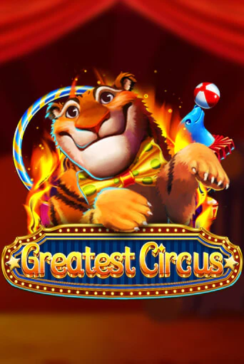 Greatest Circus играть онлайн без регистрации в Онлайн Казино GRAND