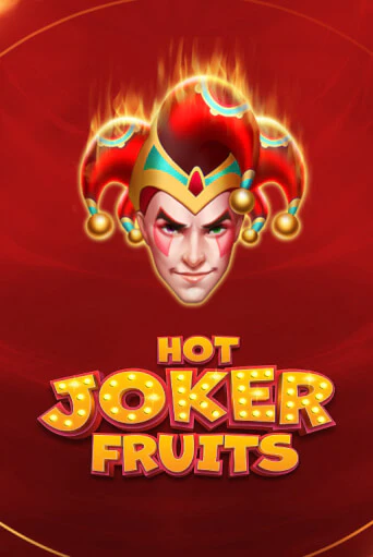 Hot Joker Fruits играть онлайн без регистрации в Онлайн Казино GRAND