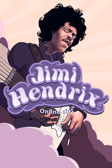 Jimi Hendrix Online Slot TM играть онлайн без регистрации в Онлайн Казино GRAND