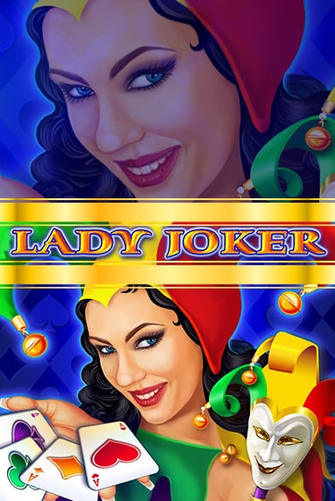 Lady Joker играть онлайн без регистрации в Онлайн Казино GRAND