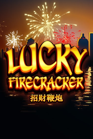 Lucky Firecracker играть онлайн без регистрации в Онлайн Казино GRAND