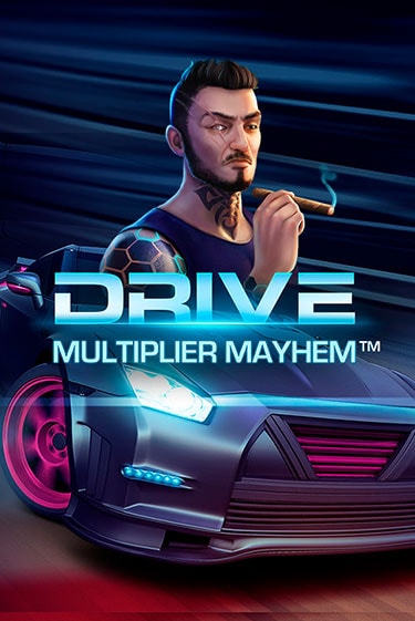 Drive: Multiplier Mayhem™ играть онлайн без регистрации в Онлайн Казино GRAND