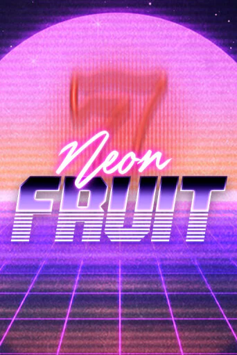 Neon Fruit играть онлайн без регистрации в Онлайн Казино GRAND