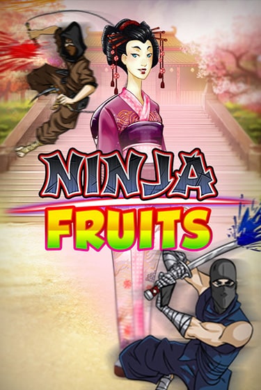 Ninja Fruits играть онлайн без регистрации в Онлайн Казино GRAND