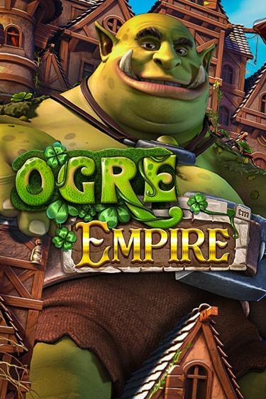 Ogre Empire играть онлайн без регистрации в Онлайн Казино GRAND