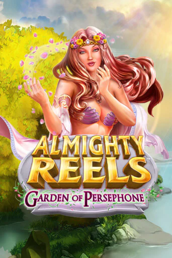 ALMIGHTY REELS: Garden of Persephone играть онлайн без регистрации в Онлайн Казино GRAND