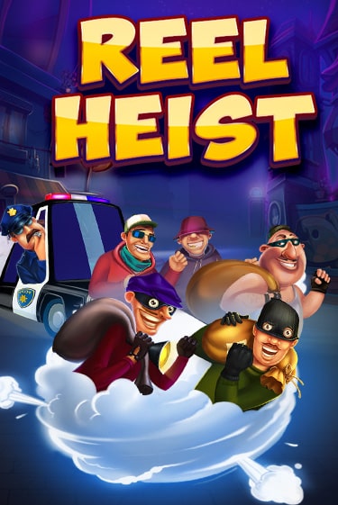 Reel Heist играть онлайн без регистрации в Онлайн Казино GRAND