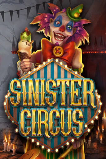 Sinister Circus играть онлайн без регистрации в Онлайн Казино GRAND