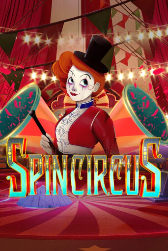 Spin Circus играть онлайн без регистрации в Онлайн Казино GRAND