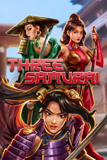 Three Samurai играть онлайн без регистрации в Онлайн Казино GRAND