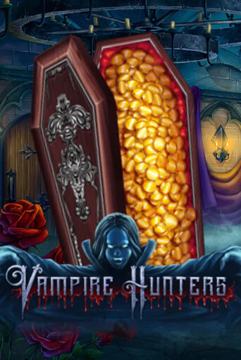 Vampire Hunters играть онлайн без регистрации в Онлайн Казино GRAND