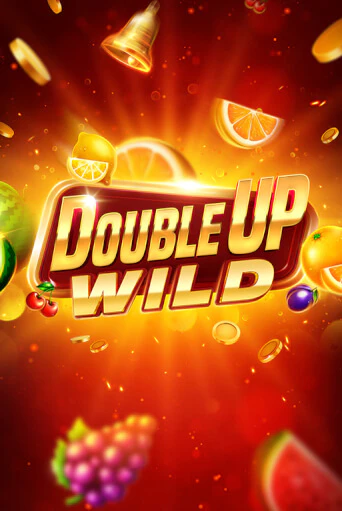 Wild Double Up играть онлайн без регистрации в Онлайн Казино GRAND