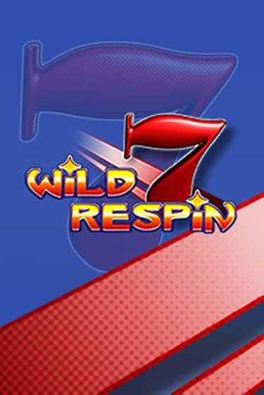 Wild Respin играть онлайн без регистрации в Онлайн Казино GRAND